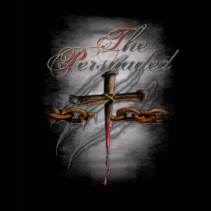 THE PERSUADED - The Persuaded cover 
