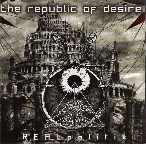 THE REPUBLIC OF DESIRE - REALpolitik cover 