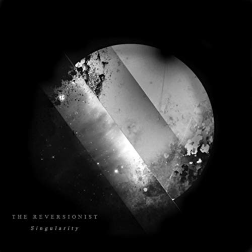 THE REVERSIONIST - Singularity cover 