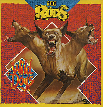 THE RODS - Wild Dogs cover 