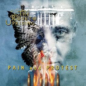 THE ROSETO UPRISING - Pain And Protest cover 
