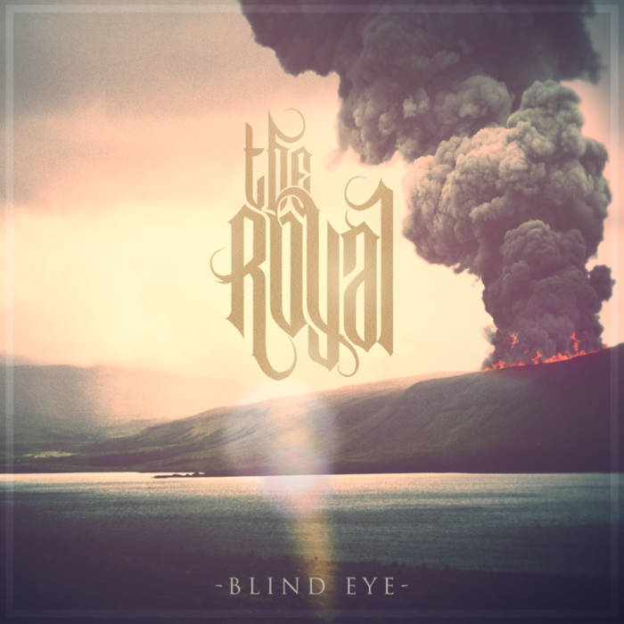 THE ROYAL - Blind Eye cover 