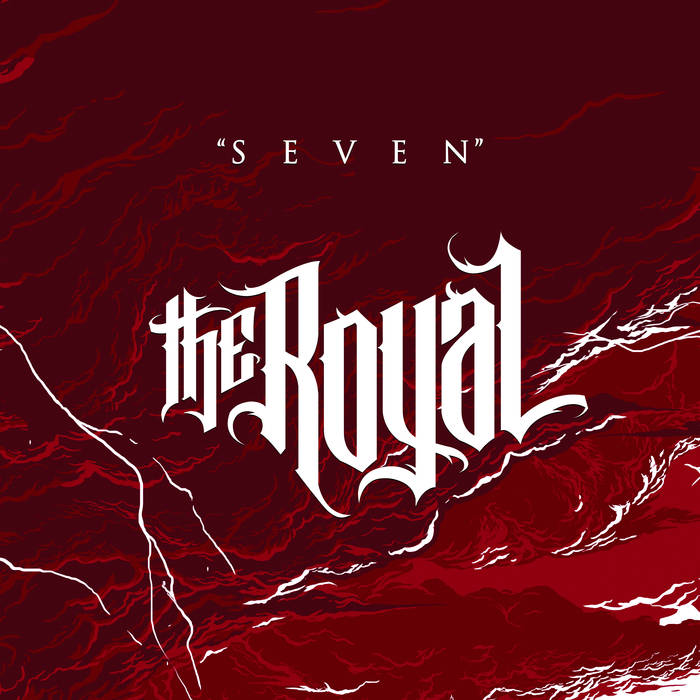 THE ROYAL - Seven cover 