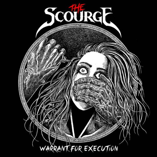 THE SCOURGE - Warrant For Execution cover 