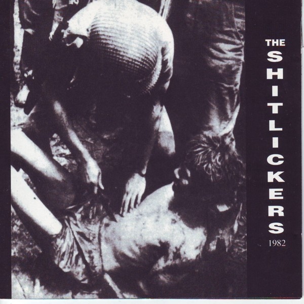 THE SHITLICKERS - The Shitlickers 1982 cover 