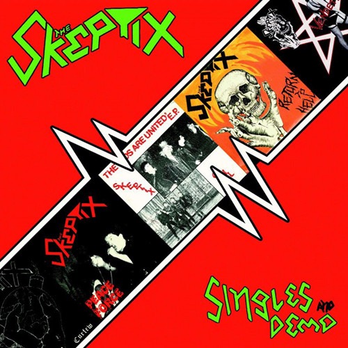 THE SKEPTIX - Singles And Demo cover 