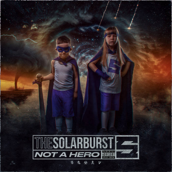 THE SOLARBURST - Not A Hero cover 