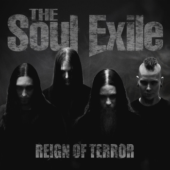 THE SOUL EXILE - Reign Of Terror cover 