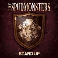 THE SPUDMONSTERS - Stand Up for What You Believe cover 
