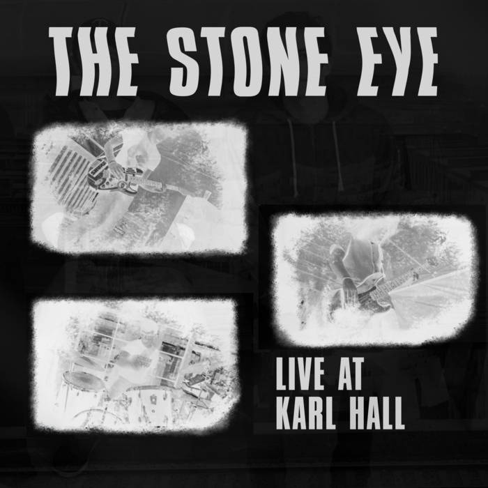 THE STONE EYE - Live At Karl Hall cover 