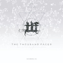 THE THOUSAND FACES - Somnia cover 