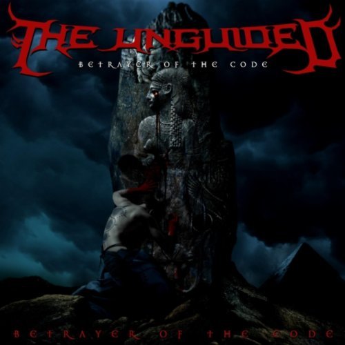 THE UNGUIDED - Betrayer Of The Code cover 