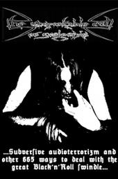 THE UNSPEAKABLE CULT OV GOATPENIS - Subversive Audioterrorizm and 665 other ways to deal with the great Black 'n' Roll swindle... cover 
