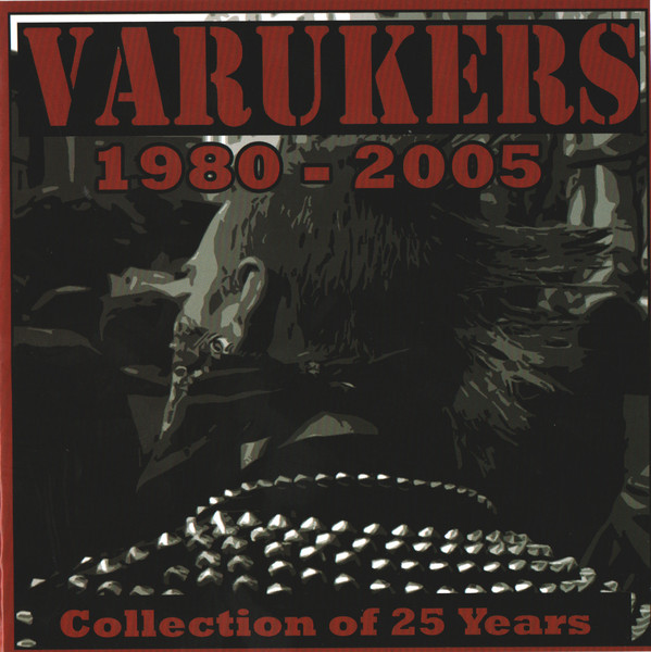 THE VARUKERS - 1980-2005 : Collection Of 25 Years cover 