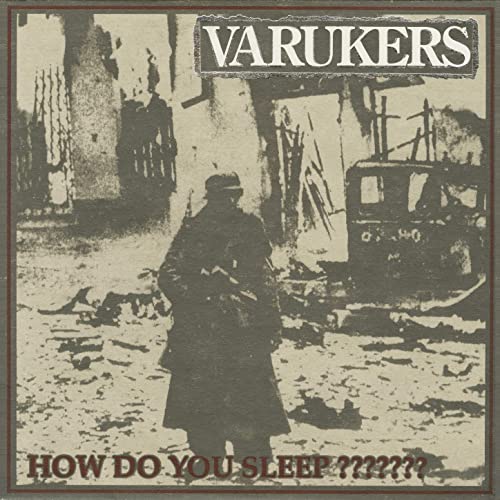 THE VARUKERS - How Do You Sleep ??????? cover 