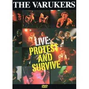 THE VARUKERS - Live: Protest And Survive cover 