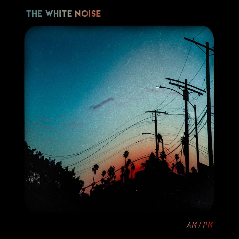 THE WHITE NOISE - AM/PM cover 
