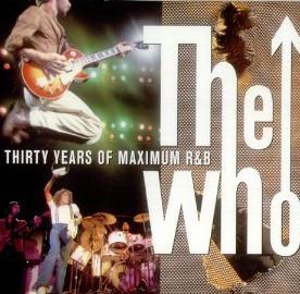 THE WHO - Thirty Years Of Maximum R & B cover 