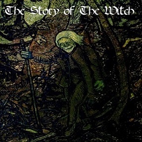 THE WITCH - The Story Of The Witch cover 