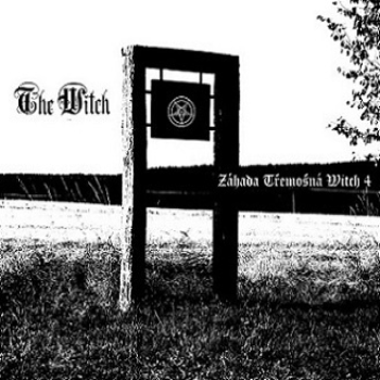 THE WITCH - Záhada Třemošná Witch 4 cover 