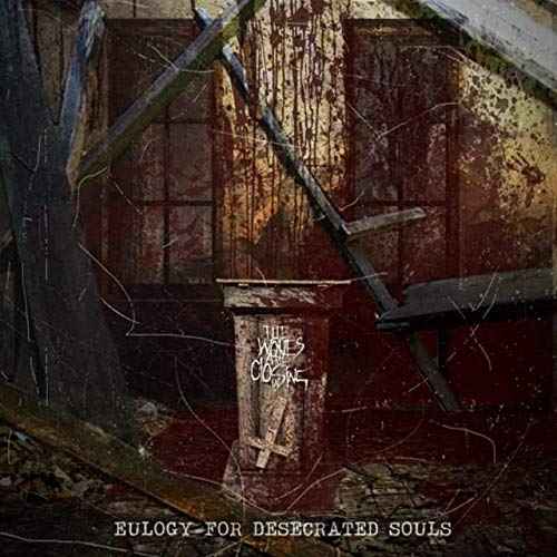THE WOLVES ARE CLOSING IN - Eulogy For Desecrated Souls cover 