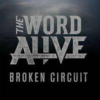 THE WORD ALIVE - Broken Circuit cover 