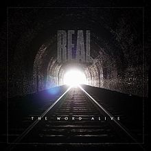 THE WORD ALIVE - Real. cover 