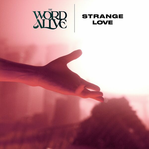 THE WORD ALIVE - Strange Love cover 