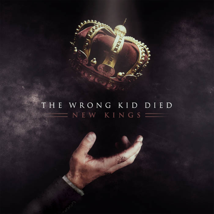 THE WRONG KID DIED - New Kings cover 