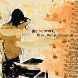 THE_NETWORK - This Is Your Pig's Portrait cover 