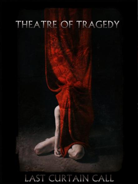 THEATRE OF TRAGEDY - Last Curtain Call cover 