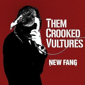 THEM CROOKED VULTURES - New Fang cover 