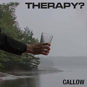 THERAPY? - Callow cover 