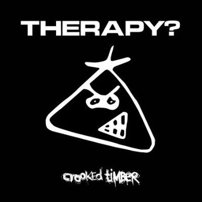 THERAPY? - Crooked Timber cover 