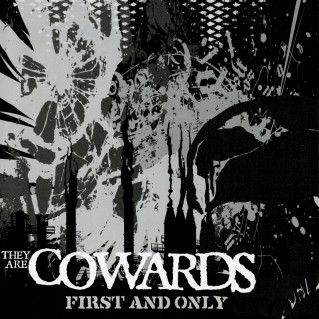 THEY ARE COWARDS - Code Black / First And Only cover 