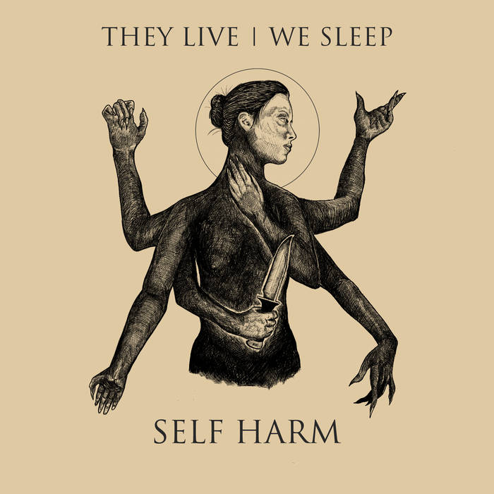 THEY LIVE | WE SLEEP - Self Harm cover 