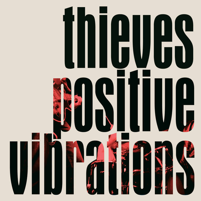 THIEVES (NC) - Positive Vibrations cover 