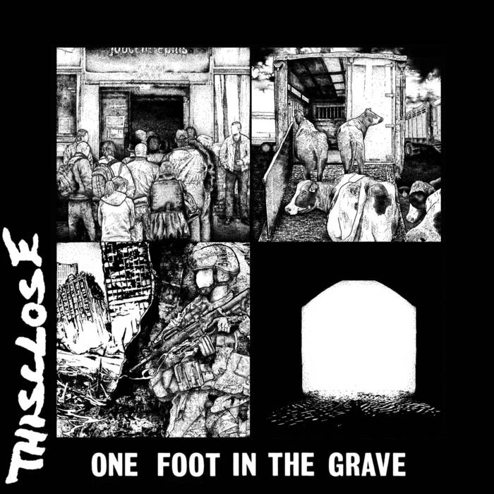 THISCLOSE - One Foot In The Grave cover 