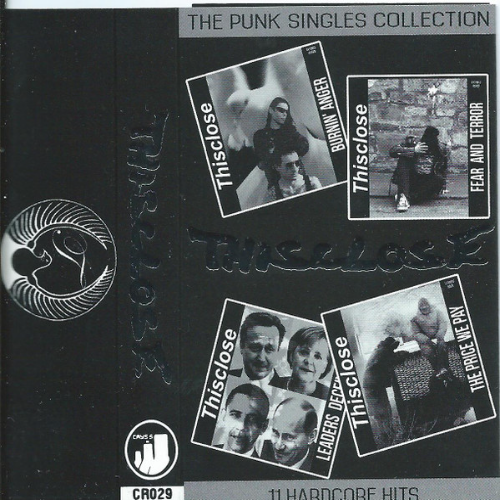 THISCLOSE - The Punk Singles Collection - 11 Hardcore Hits cover 