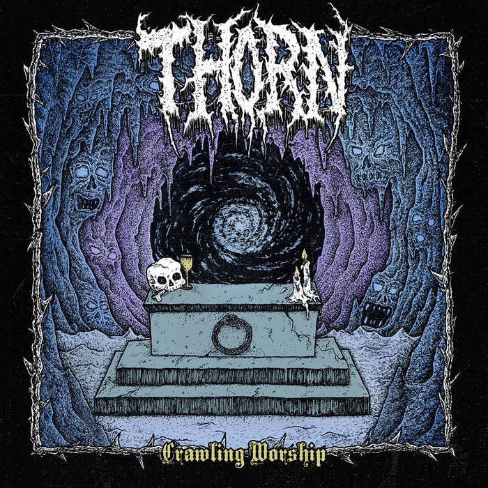 THORN (AZ) - Crawling Worship cover 