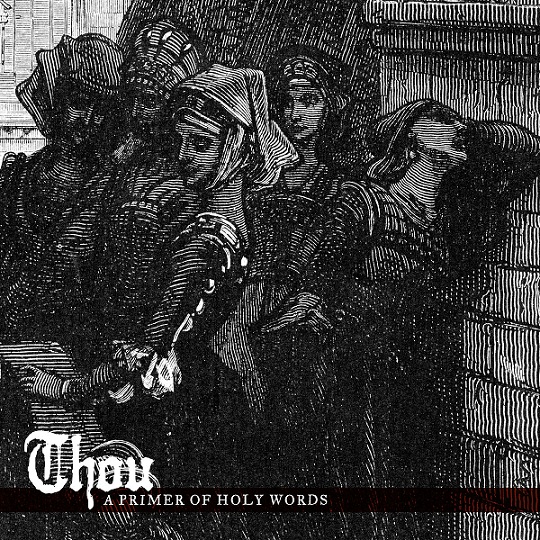 THOU - A Primer Of Holy Words cover 