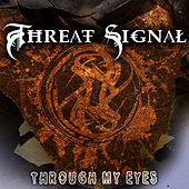 THREAT SIGNAL - Through My Eyes cover 