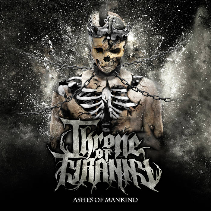 THRONE OF TYRANNY - Ashes Of Mankind cover 