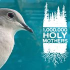 ONE MILLION HOLY MOTHERS 1,000,000 Holy Mothers album cover
