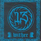 13 Falling Apart / Wither album cover