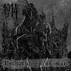 1914 Eschatology Of War album cover