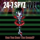 24-7 SPYZ Can You Hear the Sound? album cover