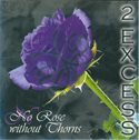2EXCESS No Rose Without Thorns album cover