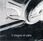 3 STAGES OF PAIN Demo CD album cover