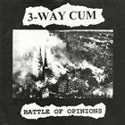 3-WAY CUM Battle Of Opinions album cover